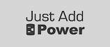 Just Add Power
