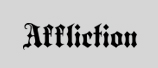 affliction